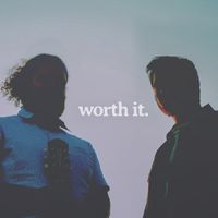 Worth It. by Late Night Thoughts Music