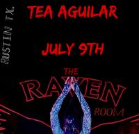 tea AGUILAR @ The Raven Room