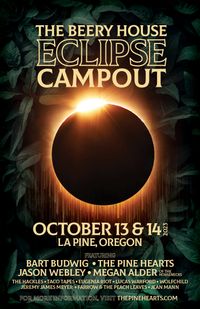 The Beery House Eclipse Campout