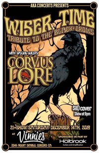 Corvus Lore with Wiser Time (Black Crowes)
