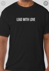 UNI "LEAD WITH LOVE" STATEMENT TEE