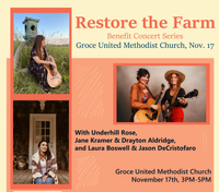 Restore the Farm - A Benefit for Warren Wilson Farm 