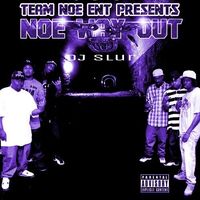 Noe Way Out by Team Noe