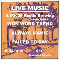 Won Word Trend/Always Manic/Failed To Say