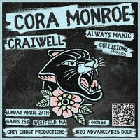 Cora Monroe/Always Manic/Craiwell/Collisions (Acoustic)