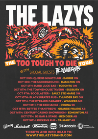 THE LAZYS - "Too Tough To Die" Tour