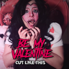 Be My Valentine