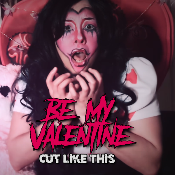 Be My Valentine