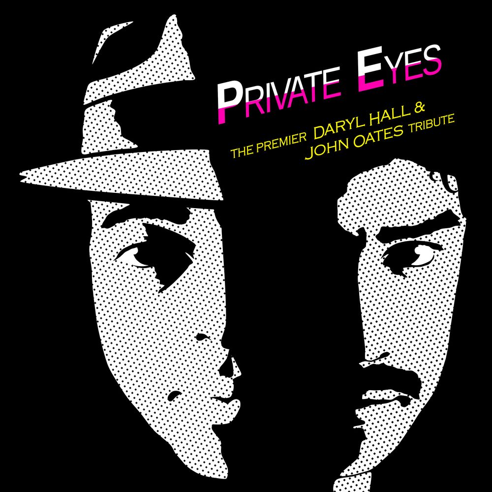 Private Eyes, a tribute to Daryl Hall & John Oates - EPK