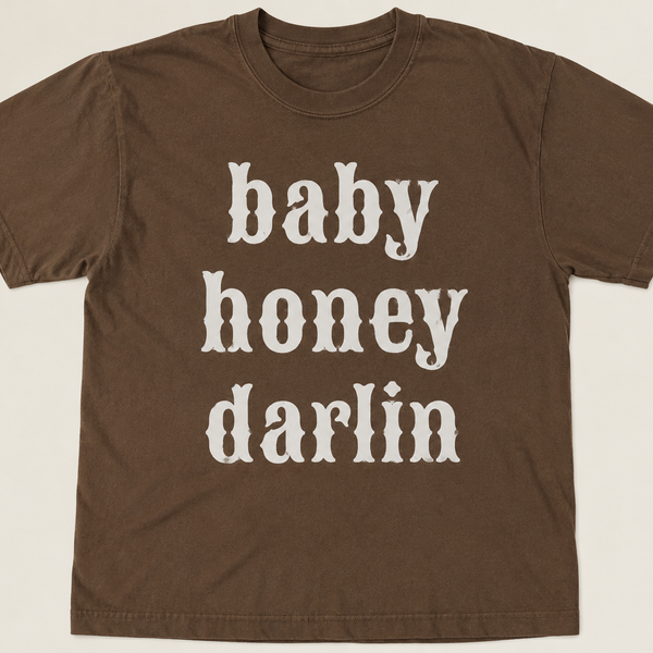 baby honey darlin t-shirt