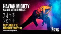 Haviah Mighty with SÄYE SKYE 