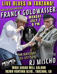 Franck L. Goldwasser & RJ Mischo