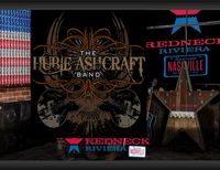 Hubie Ashcraft Band "LIVE" IN NASHVILLE, TN