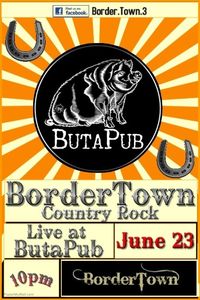 BorderTown Brings Country Downtown!!!