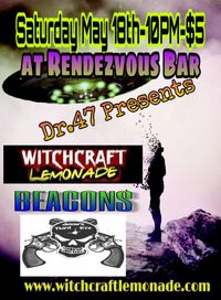 Witchcraft Lemonade, Jesse's Third Eye & BEACONS