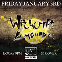 Witchcraft Lemonade @ Cafe Acoustic Concert Hall