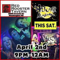 Rockin’ the Red Rooster with Witchcraft Lemonade