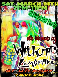 St.Patrick's Party w/ Witchcraft Lemonade