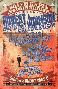KKFI Presents: Robert Johnson's Birthday w/ Jason Vivone & the Billy Bats