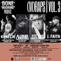 (W)RAPS Vol. 3: Konflik (VT) | ALunarLanding (ME) | Fee The Evolutionist (NH) | J. Faith (MA)