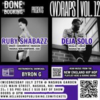 (W)RAPS Vol 12: RUBY SHABAZZ | DEJA SOLO | BYRON G
