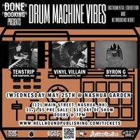 DRUM MACHINE VIBES 001: Vinyl Villain / Ten$trip / Byron G