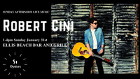 Robert Cini at Ellis Beach Bar & Grill