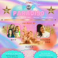 POP PARADISO! Featuring ELSKA | MVP | GOLDEN ORB