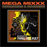 Diamonds & Daggerz "MEGA-MIXXX" by 2020