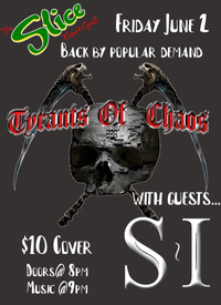 Tyrants of Chaos w/ S~I
