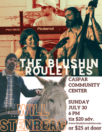 The Blushin' Roulettes and Will Stenberg
