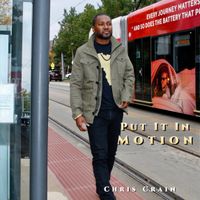 Put It In Motion by Chris Crain