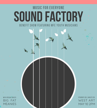 Music for Everyone Sound Factory Benefit Show
