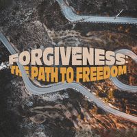 'Forgiveness – The Path to Freedom' Sermon Series by Dr. J. T. Flowers, Pastor
