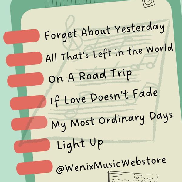 02082025 Live Stream Instrumental Music Lead Sheets｜Forget About Yesterday, All That's Left in the World, On A Road Trip, If Love Doesn't Fade, My Most Ordinary Days, Light Up