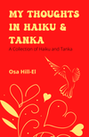 My Thoughts In Haiku and Tanka (Book)