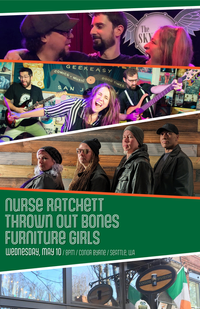 Thrown Out Bones, Furniture Girls, and Nurse Ratchett at Conor Byrne