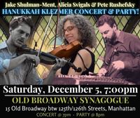 Hanukkah Klezmer Concert & Party With Alicia Svigals, Jake Schulman-Ment (violin), Pete Rushefsky (tsimbl)