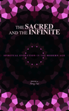 EBOOK: The Sacred and the Infinite - Spiritual Evolution in the Modern Age (PDF)