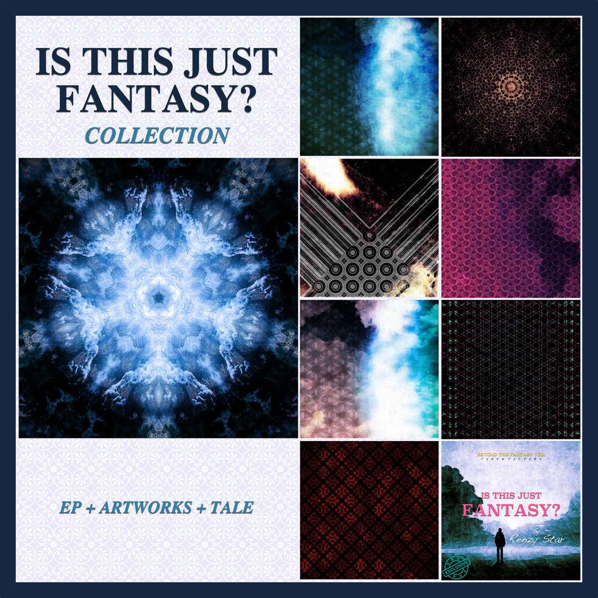 Is This Just Fantasy? Collection (EP + Artworks + Tale)