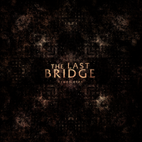 The Last Bridge by Renzy Star