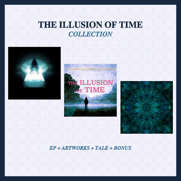 The Illusion of Time Collection (EP + Artworks + Tale + Bonus)