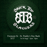 Brick Top Blaggers Live @ Freemont Street Experience St. Patrick's Day