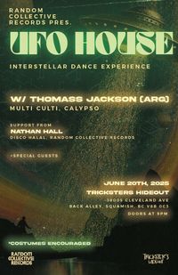 Random Collective pres. UFO House w/ Thomass Jackson 