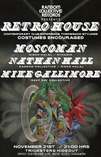 Random Collective pres. Retro House w/ Moscoman