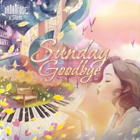Sunday Goodbye by Urban Fu$e