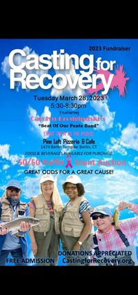 With Seat Of Our Pants - Casting For Recovery Fund Raiser