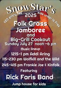 Rick Faris Band @ SnowStar’s Folk Grass Jamboree - Andalusia, IL