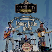 Beach Gig at Beach City Provisions with lousy little gods