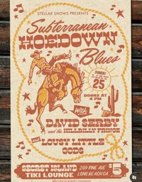 Subterranean HOEDOWN  with lousy little gods and David Serby and the Hillbilly Fringe
